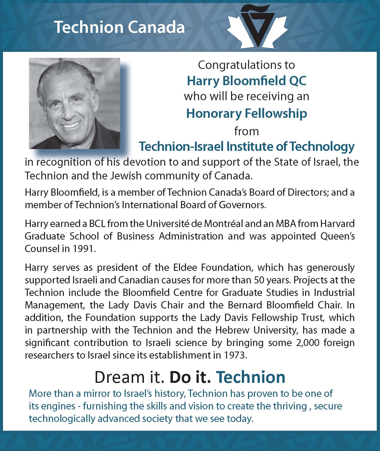 May 20, 2015 Harry Bloomfield QC to Receive an Honorary Fellowship at Technion Board of Governors’ Meeting in June